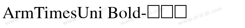 ArmTimesUni Bold字体转换